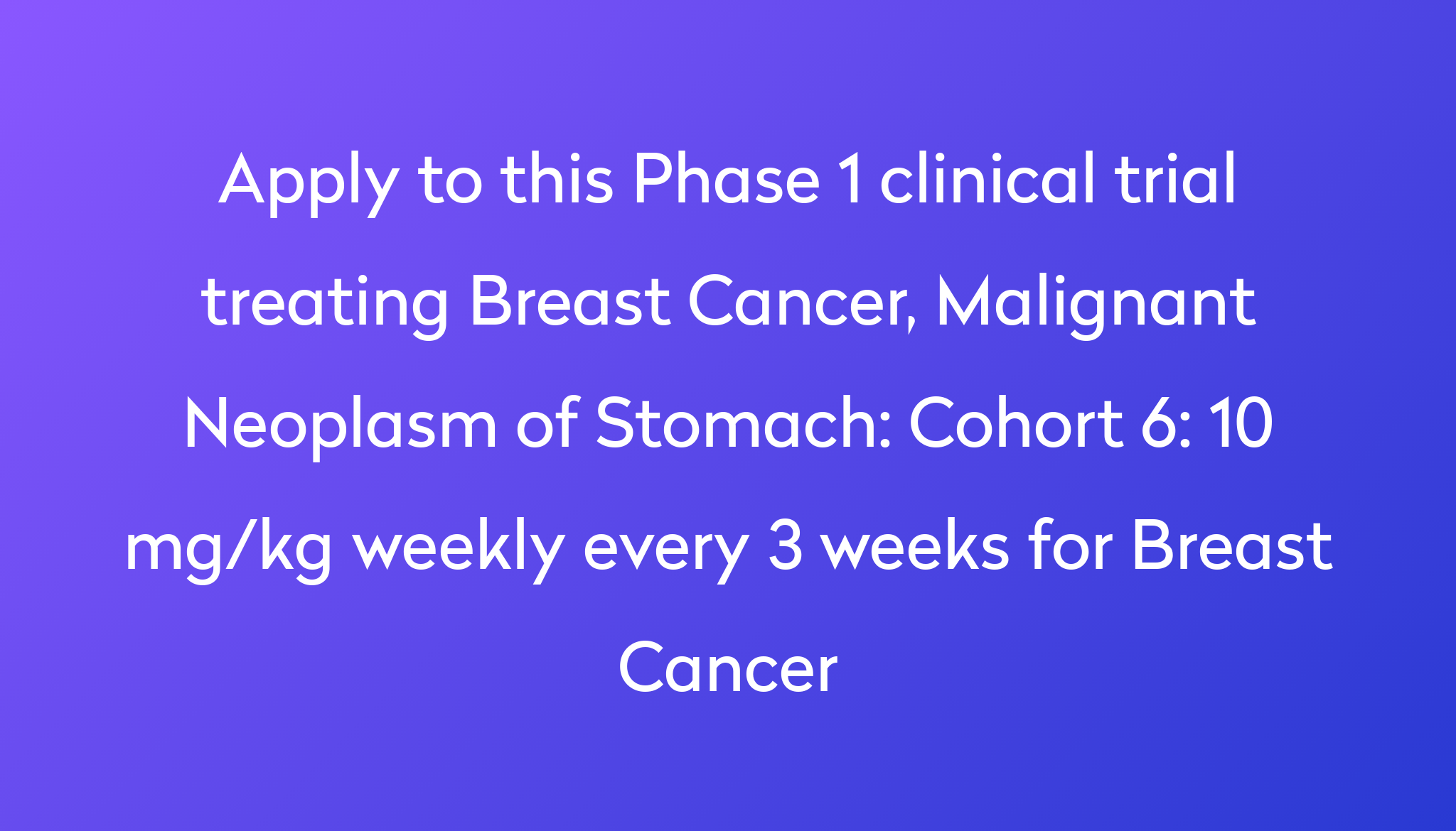 cohort-6-10-mg-kg-weekly-every-3-weeks-for-breast-cancer-clinical